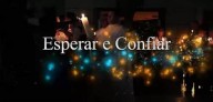 Sábado de Aleluia é dia de esperar e confiar no milagre (vídeo)