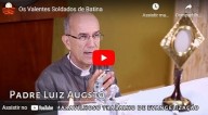 Os Valentes Soldados de Batina (vídeo) 