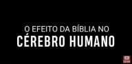 LER A BÍBLIA TAMBÉM É SAÚDE – Conheça o efeito da leitura da Bíblia no cérebro humano