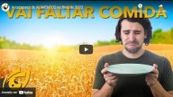 O CAVALEIRO DA FOME (Ap 6, 5-6) – A escassez de alimentos em 2022 (vídeo) 